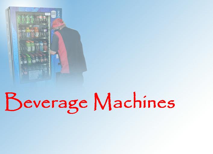 Beverage Machines - Service First Vending and Refreshment Services, LLC